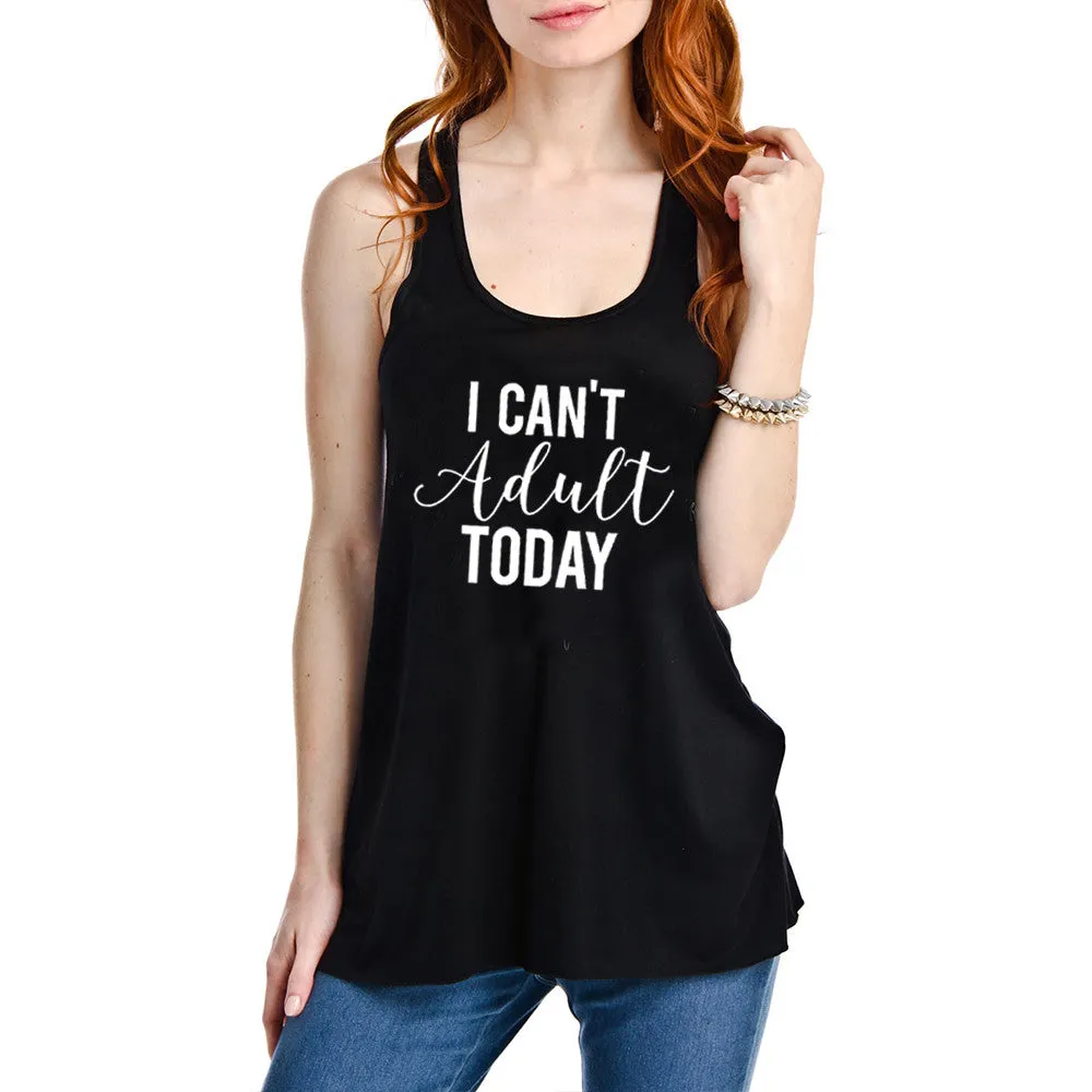 I Can't Adult Today Wholesale Fashion Tank Tops